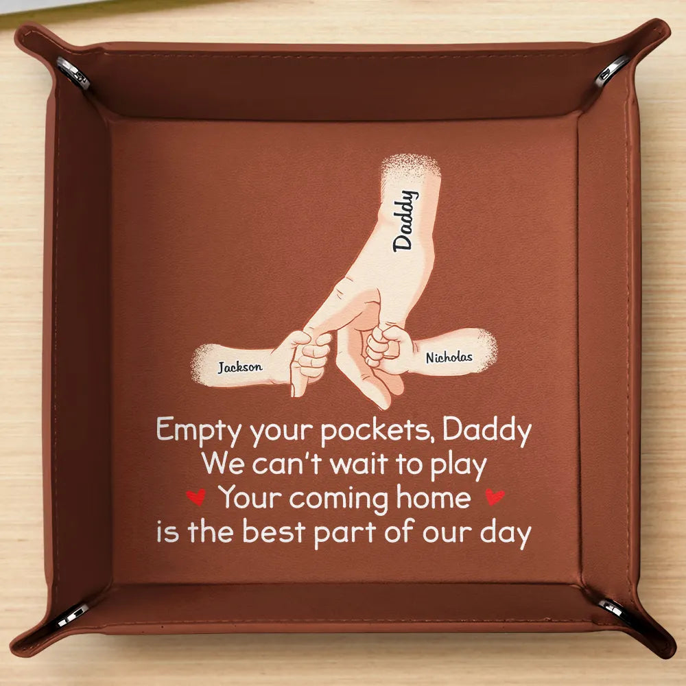 Empty Your Pockets Daddy - Personalized Leather Valet Tray