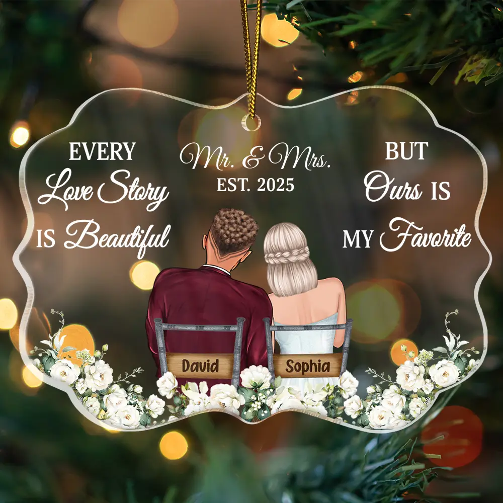 Gift For Couples,Gift For Women,Gift For Men,Gift For Husband,Gift For Wife,Christmas,Love - Every Love Story Is Beautiful - Personalized Medallion Acrylic Ornament