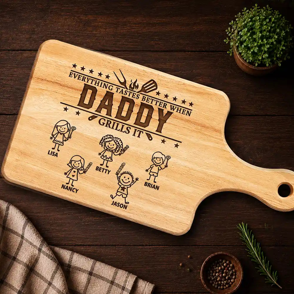 Everything Tastes Better When Grandpa Daddy Grills It - Personalized Wooden Cutting Board
