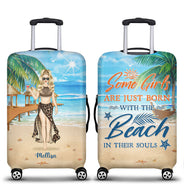 Beach Girl Born With The Beach In Their Souls - Personalized Custom Luggage Cover