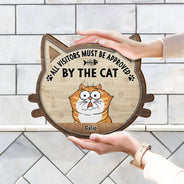 All Visitors Must Be Approved By - Gift For Cat Lovers - Personalized Custom Shaped Wood Sign