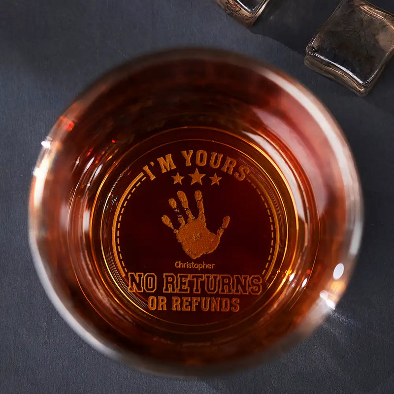 No Returns Or Refunds - Personalized Engraved Whiskey Glass