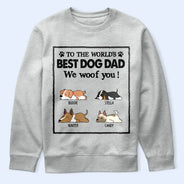 To The World's Best Dog Dad Dog Mom - Personalized T Shirt
