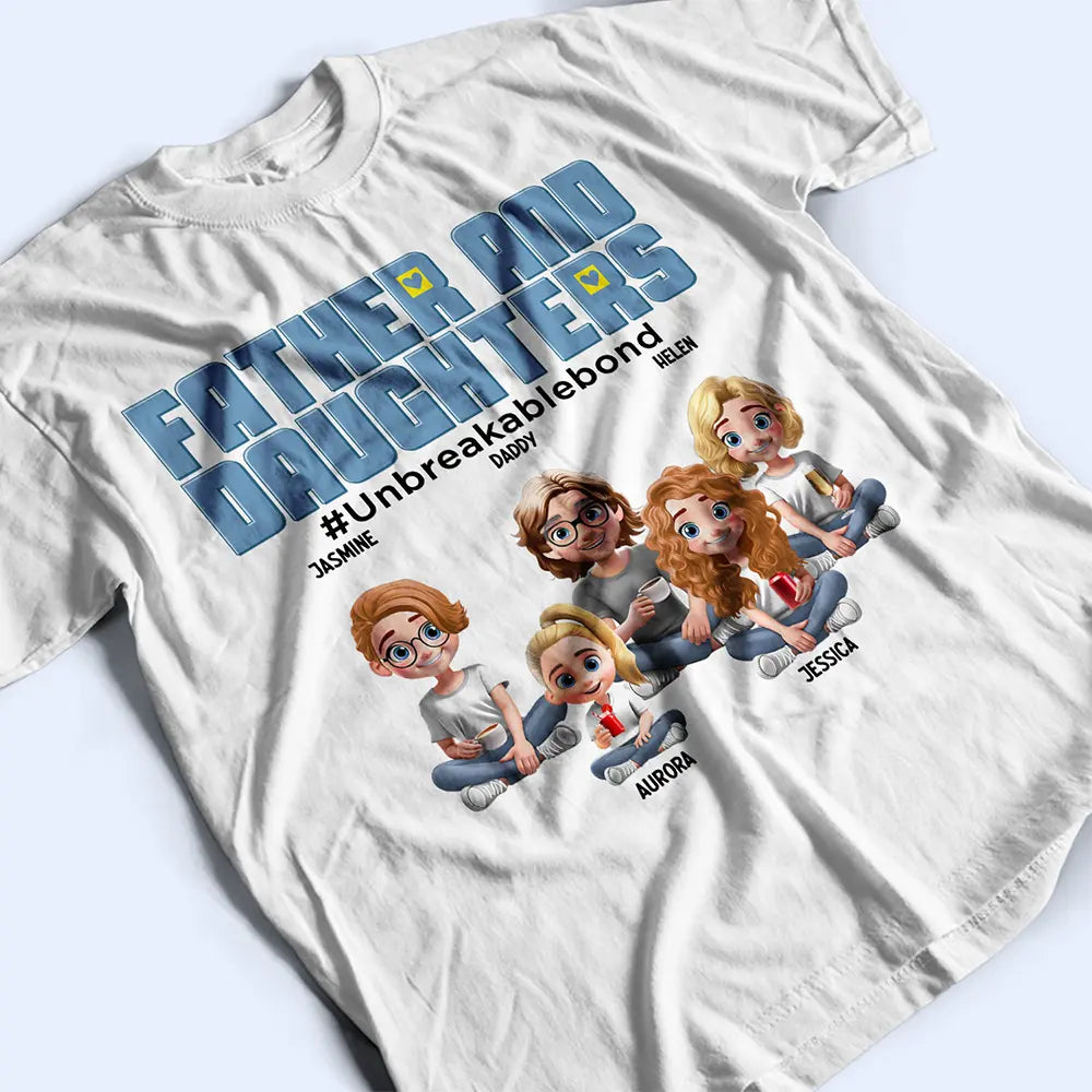 Gift For Father,Dad,Children - Father Daughter Son Unbreakable Bond - Personalized T Shirt