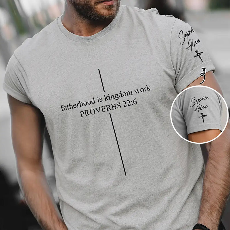 Christian,Top Market,Gift For Husband,Gift For Father,Dad - Children,Non-Eng,Devoted - Fatherhood Is Kingdom Work With Children Names - Personalized T Shirt