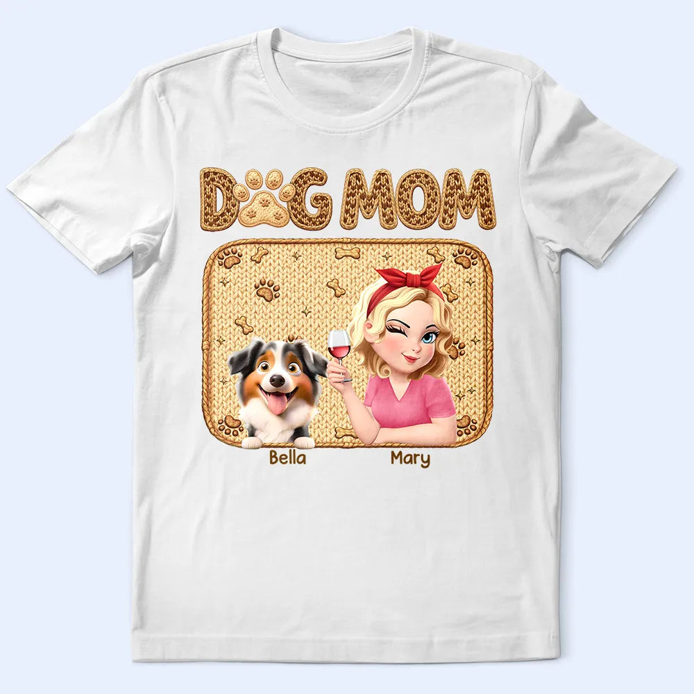 Pet Lovers,Pet Mom,Dog Lovers,Dog Mom,Happy - Faux Embroidery Effect Dog Mom Dog Mum - Personalized T Shirt