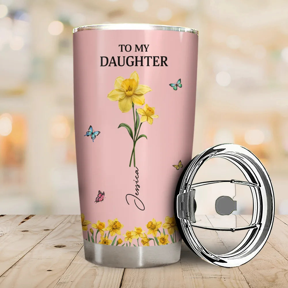 Gift For Daughter, Gift For Women, Happy, Gift For Grandkids - Faux Pressed Birth Flower My Daughter Forever - Personalized Tumbler