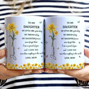Gift For Daughter, Gift For Women, Happy, Gift For Grandkids - Faux Pressed Birth Flower My Daughter Forever - Personalized White Edge-to-Edge Mug