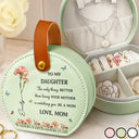 Gift For Daughter, Gift For Women, Happy, Gift For Grandkids - Faux Pressed Birth Flower The Only Thing Better Than Being Your Mother - Personalized Jewelry Box With Handle
