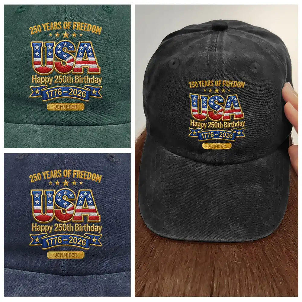America 250th,Independence Day,Gift For Men,Gift For Yourself,Proud,Icon - Faux Puff Embroidery Effect 250 Years Of Freedom - Personalized Vintage Washed Denim Cap