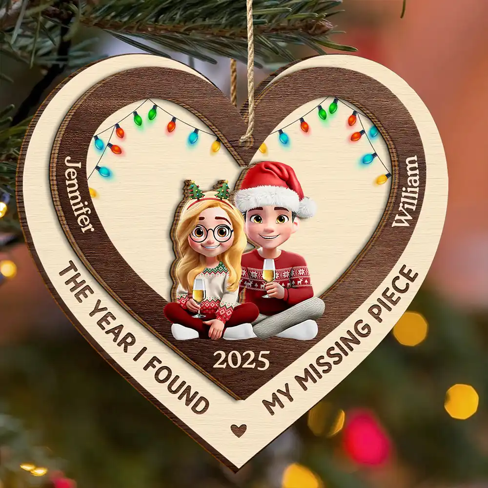 Finally Found My Missing Piece - Personalized 2-Layered Wooden Ornament