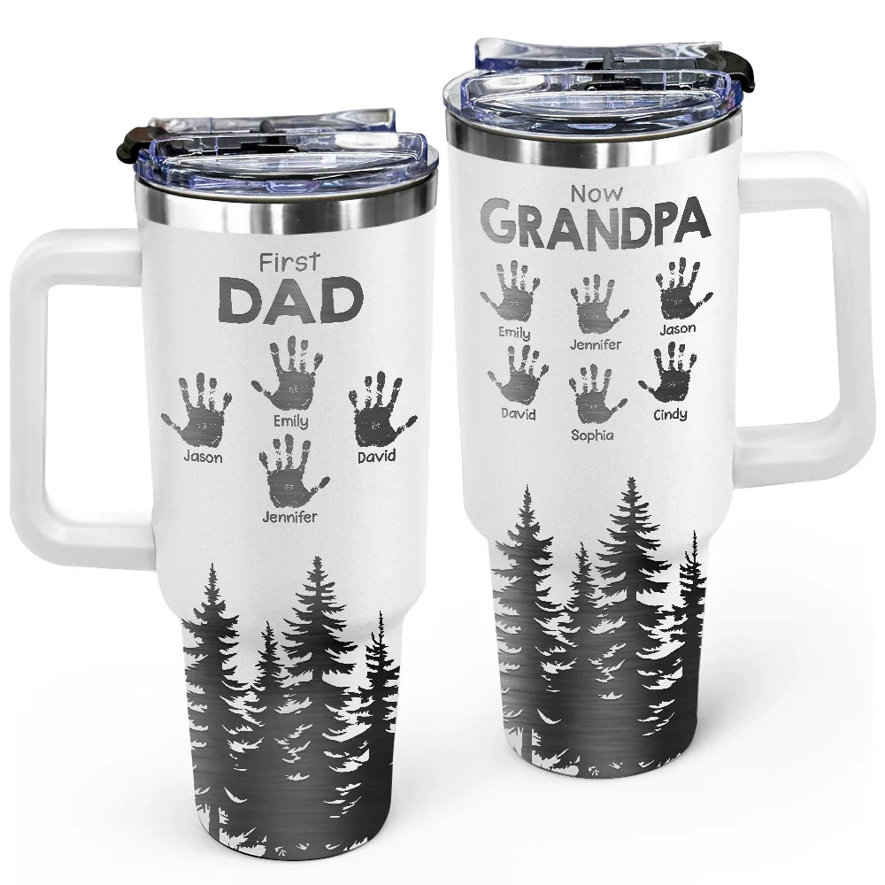 Gift For Father,Dad - Children,Gift For Grandpa,Grandpa - Grandkids,Happy - First Dad Now Grandpa Hand Prints - Personalized Engraved 40oz Tumbler