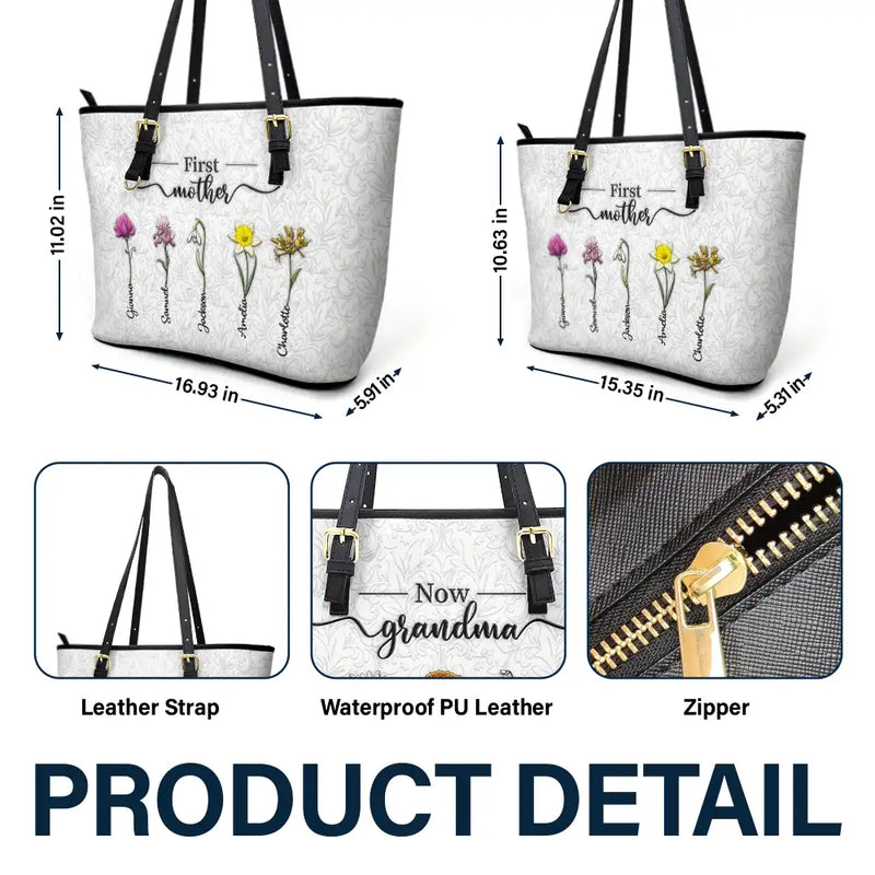 Gift For Mother, Gift For Grandma, Love, Happy - First Mom Now Grandma 3D Effect Birth Flowers - Personalized Leather Tote Bag