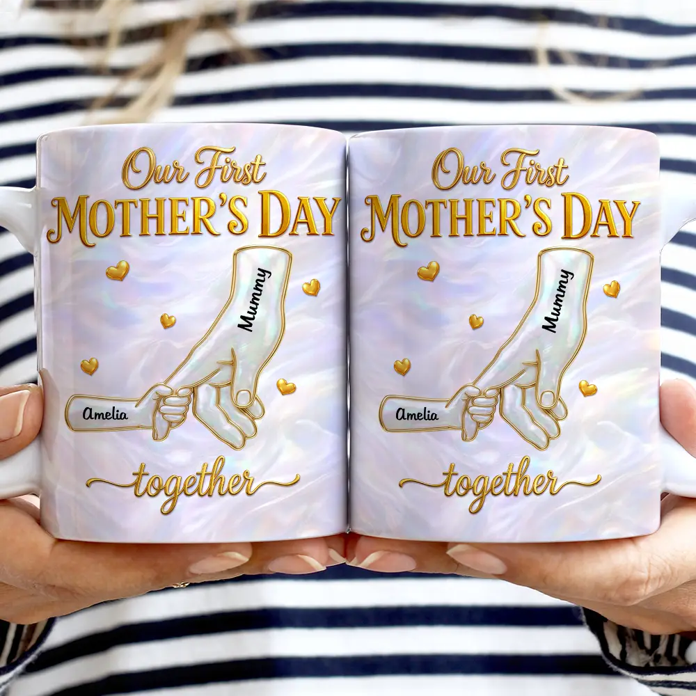 New Mom,New baby,Love - First Mother's Day Together Nacre Effect - Personalized White Edge-to-Edge Mug