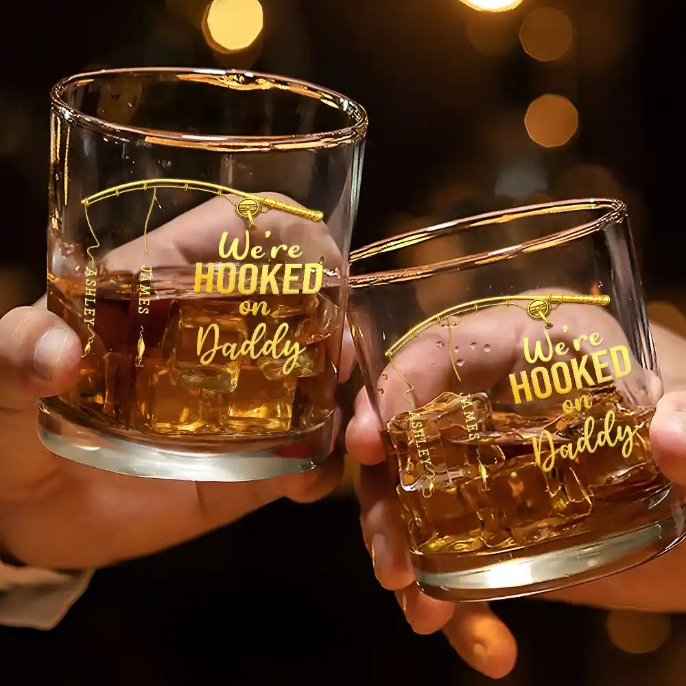 Gift For Father,Gift For Grandpa,Happy,Fishing,Non-Eng,Proud - Fishing We Are Hooked On Daddy - Personalized Whiskey Glass