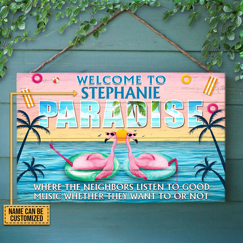 Flamingo Paradise Welcome To Where Neighbors Custom Wood Rectangle Sign