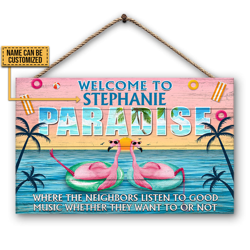 Flamingo Paradise Welcome To Where Neighbors Custom Wood Rectangle Sign
