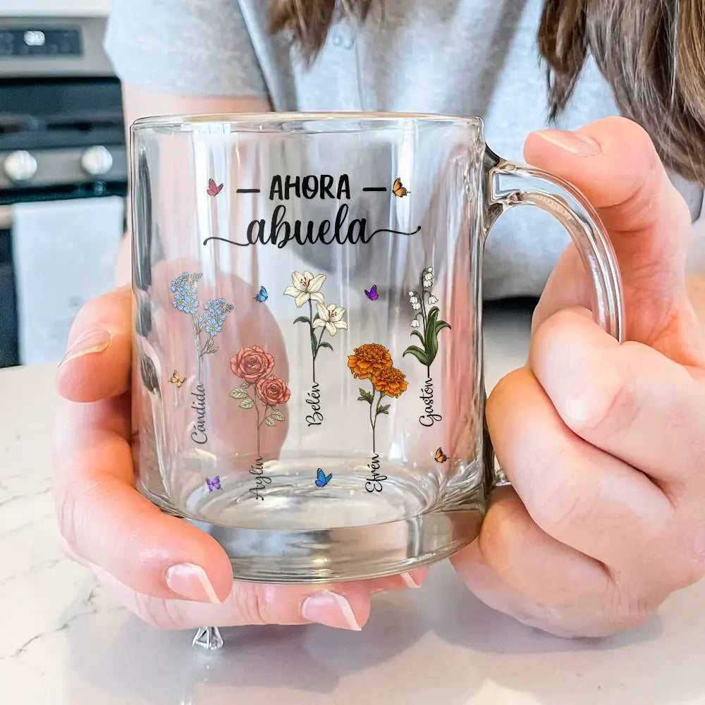 Gift For Women,Gift For Yourself,Gift For Mother,Gift For Grandma,Spanish,Love,Spanish,Top Market,Non-Eng,Glass Mug - Flor De Nacimiento Primero Mamá Ahora Abuela - Taza De Vidrio Personalizada
