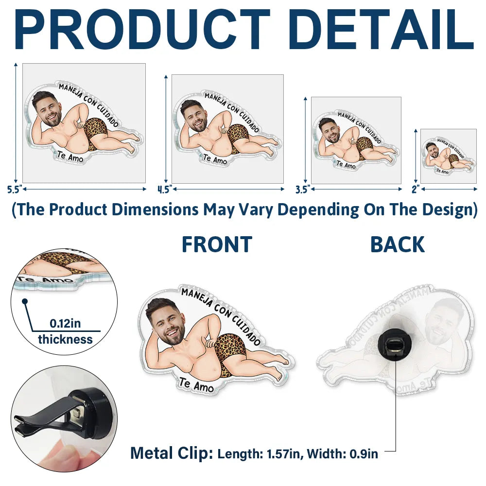 Gift For Couples, Gift For Husband, Gift For Wife, Gift For Boyfriend, Gift For Girlfriend, Gift For Women, Gift For Men, Funny, Spanish - Foto Personalizada Maneja Con Cuidado Te Amo - Clip De Ventilación Del Coche Acrílico Personalizado