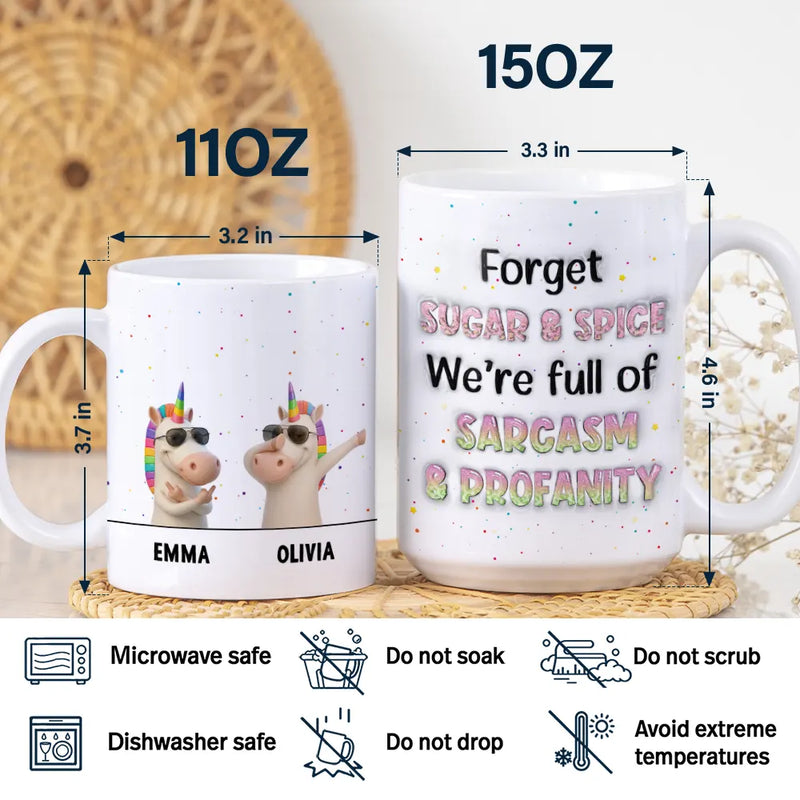 Gift For Bestie, Funny - Funny Bestie Unicorn We're Full Of Sarcasm & Profanity - Personalized White Edge-to-Edge Mug 
