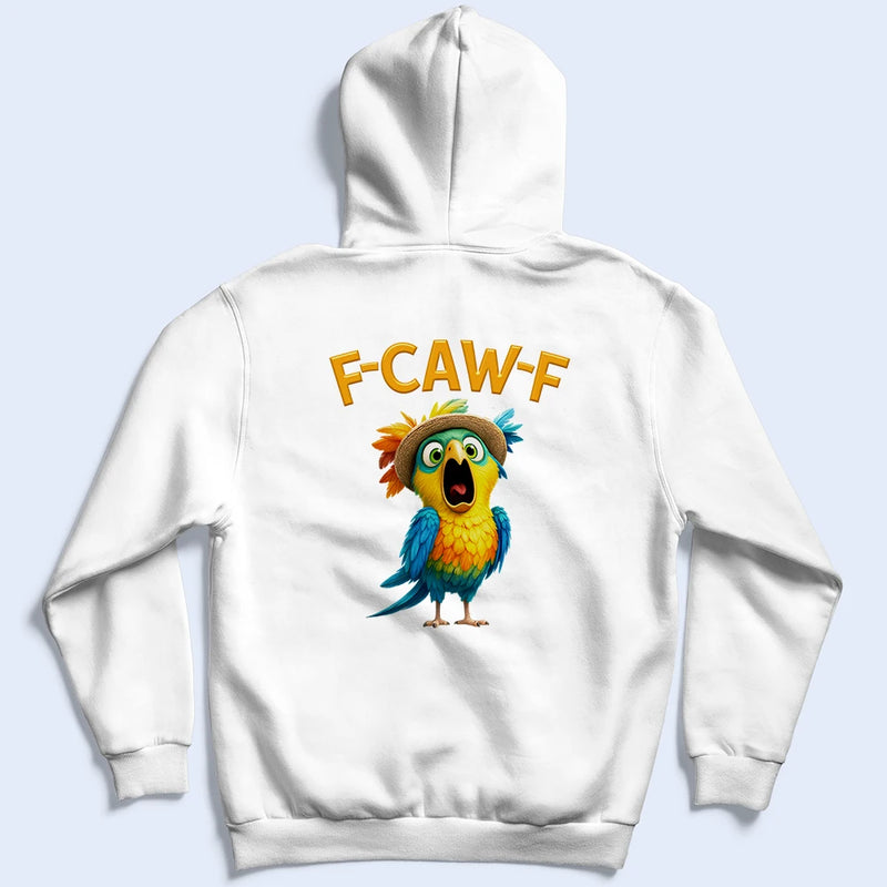 Funny Chicken Bird F Caw F - Personalized T Shirt