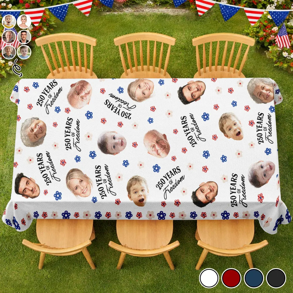 Custom Photo Funny Family Pet 250 Years Of Freedom - Personalized Tablecloth