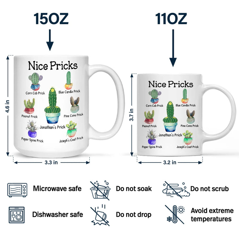 Funny,Gift For Husband,Gift For Boyfriend - Funny Mug Nice Pricks - Personalized Mug