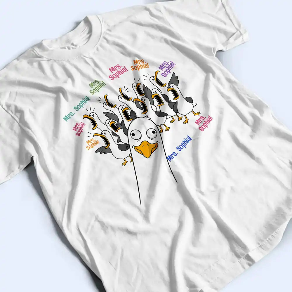 Teacher,Humorous,Back To School,Custom Text - Funny Seagull Teacher & Students - Personalized T Shirt