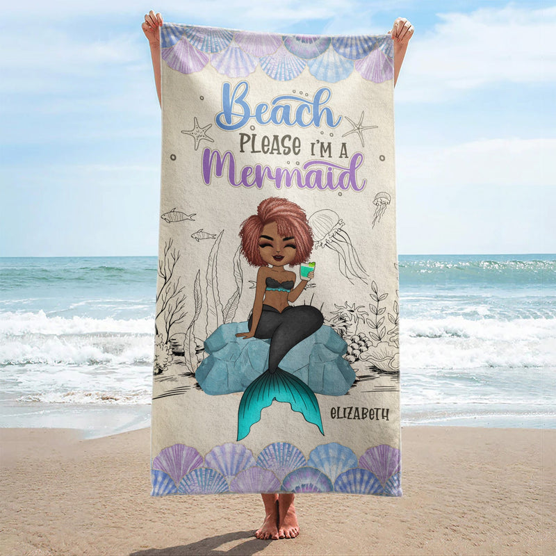 Mermaid Beach Please I'm A Mermaid - Gift For Women, Beach Lovers - Personalized Beach Towel