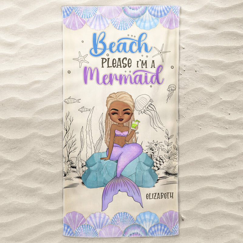 Mermaid Beach Please I'm A Mermaid - Gift For Women, Beach Lovers - Personalized Beach Towel