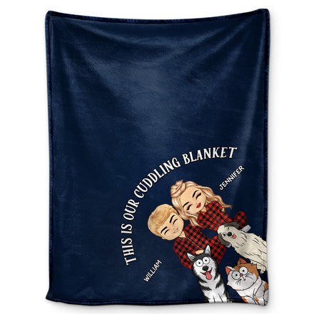 This Is Our Cuddling Blanket - Gift For Pet Lovers Couple - Personalized Fleece Blanket
