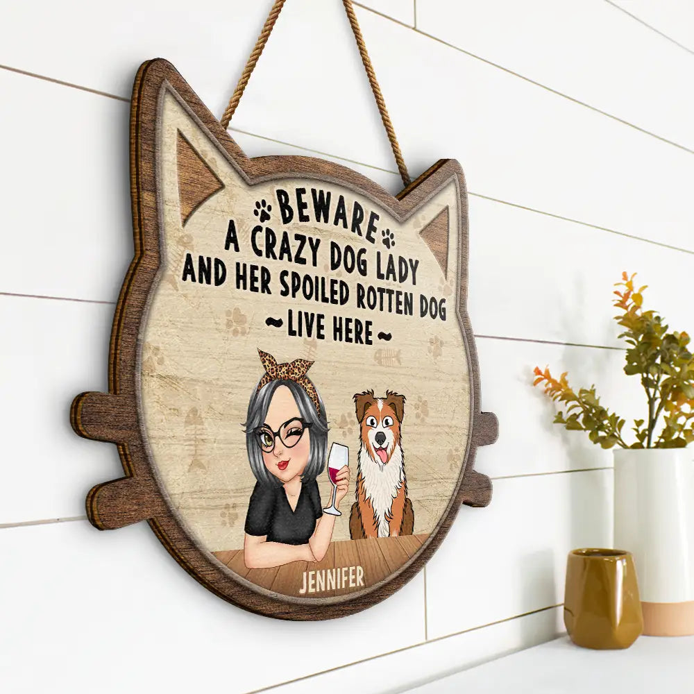 Beware A Crazy Dog & Cat Lady - Personalized Custom Shaped Wood Sign