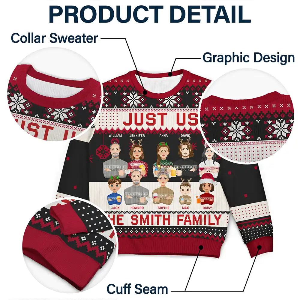Just Us Family Flat Art - Personalized Unisex Ugly Sweater