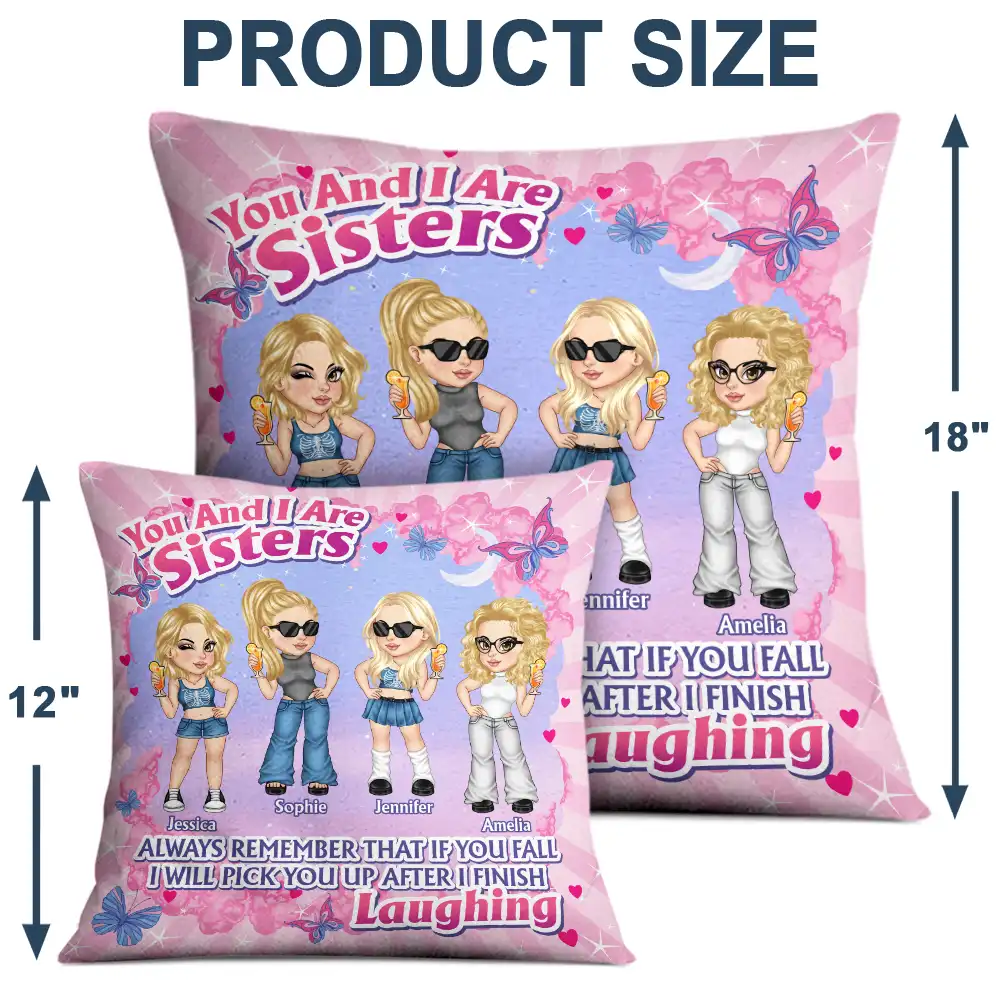 You And I Are Sisters - Personalized Pillow