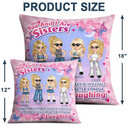 You And I Are Sisters - Personalized Pillow