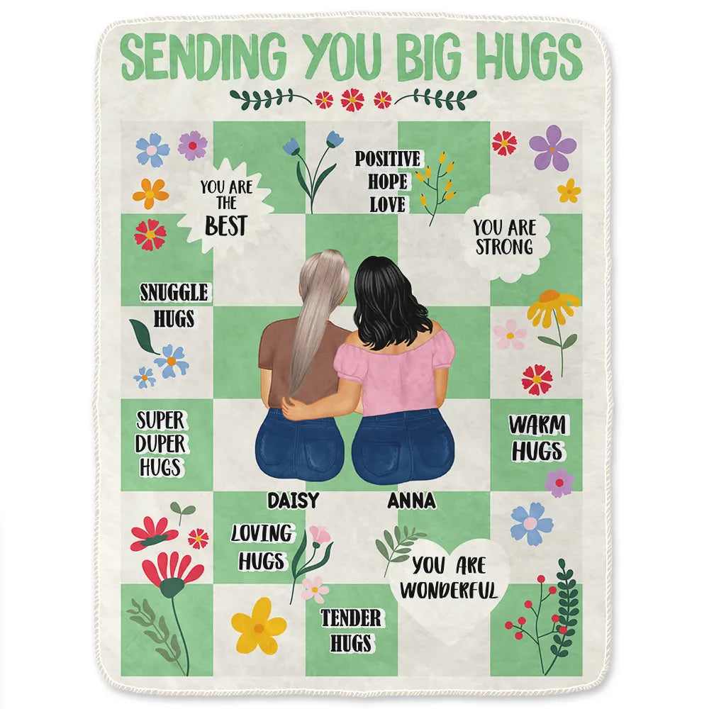 Gift For Sisters,Gift For Bestie,Love - Sending You Big Hugs - Personalized Fleece Blanket, Sherpa Blanket