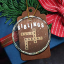 Gift For Bestie, Family, Gift For Brothers, Gift For Sisters, Gift For Sibling - Friends Besties Sisters Brothers Family Crossword Scrabble - Personalized Circle Glass Ornament
