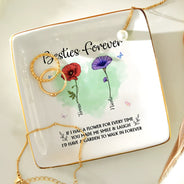Gift For Bestie, Gift For Sisters - If I Have A Birth Flower - Personalized Ring Dish
