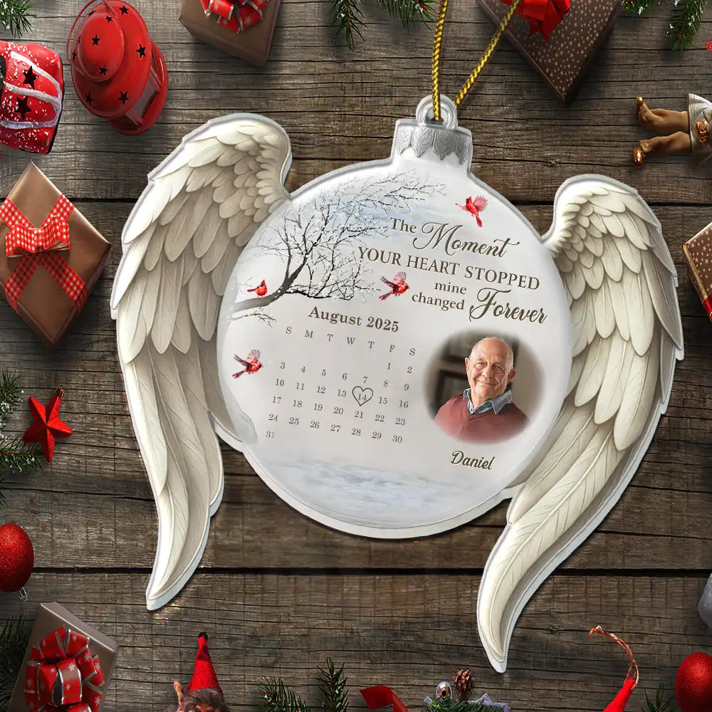Christmas,Family,Memorial,Sad - Custom Photo Calendar The Moment Your Heart Stopped Memorial - Personalized Custom Shaped Acrylic Ornament