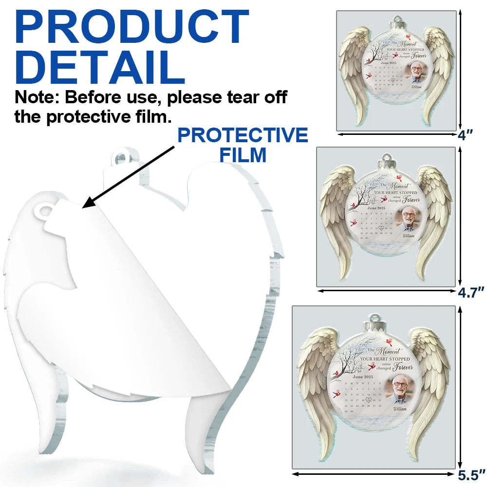 Christmas,Family,Memorial,Sad - Custom Photo Calendar The Moment Your Heart Stopped Memorial - Personalized Custom Shaped Acrylic Ornament