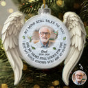 Custom Photo Family Memorial My Mind Still Talks To You - Personalized Custom Shaped Acrylic Ornament