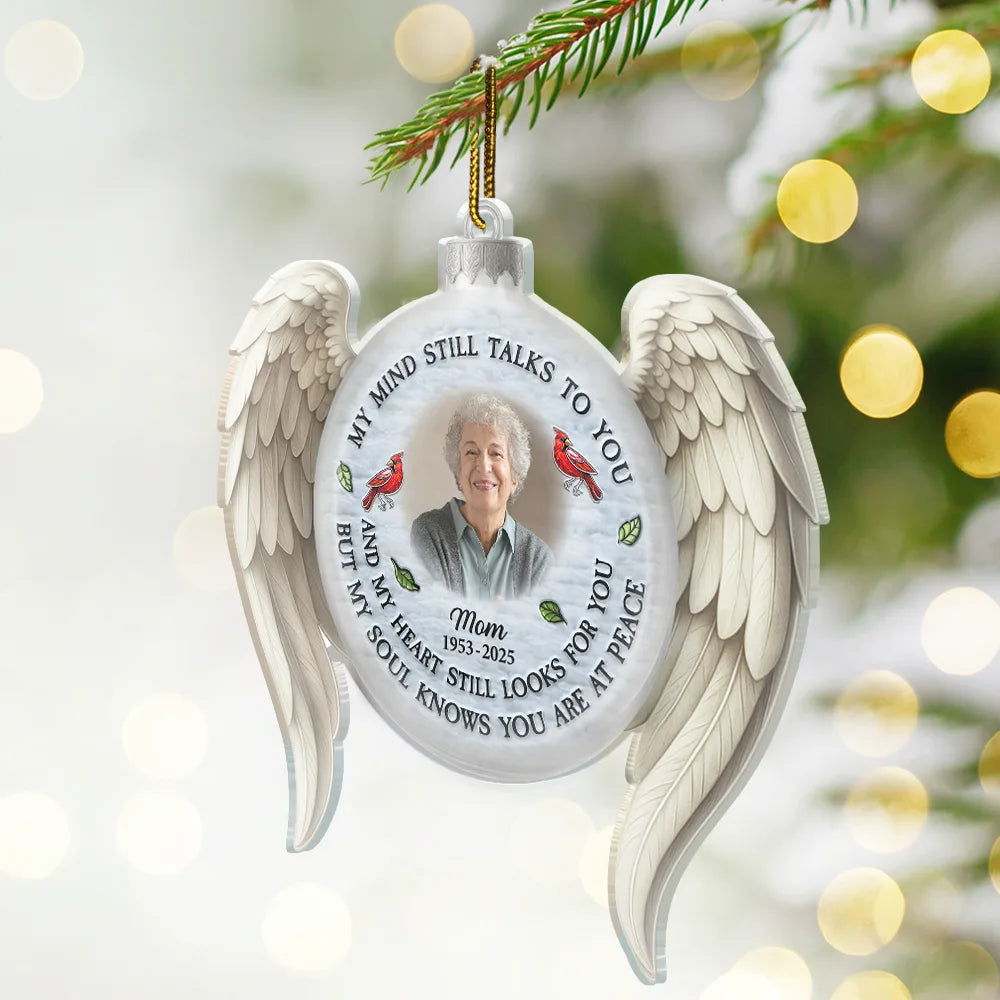 Custom Photo Family Memorial My Mind Still Talks To You - Personalized Custom Shaped Acrylic Ornament