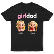 Gift For Husband, Gift For Father, Happy, Dad - Daughters (Young) - Girl Dad - Personalized T Shirt
