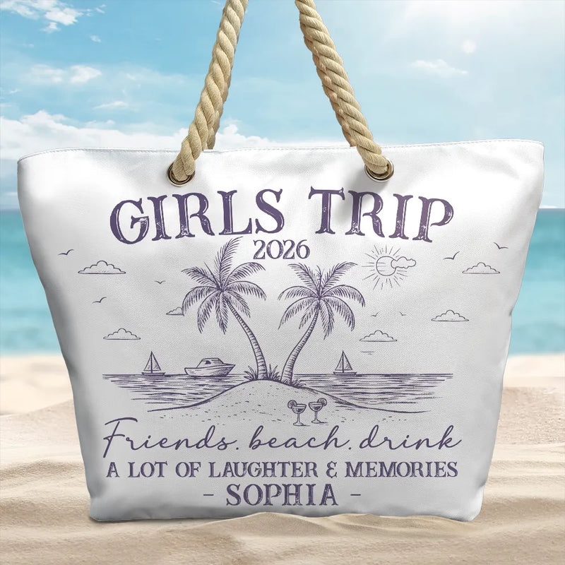 Gift For Bestie, Beach, Summer, Happy, Gift For Women - Girls Trip A Lot Of Laughter & Memories - Personalized Beach Bag