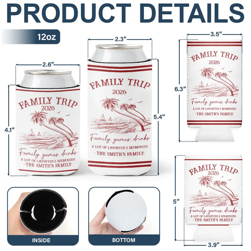 Beach,Gift For Bestie,Family,Happy,Summer - Girls Trip A Lot Of Laughter & Memories - Personalized Can Cooler Sleeve