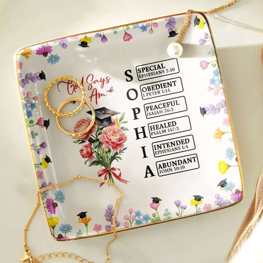 Graduation,Happy,Gift For Girlfriend,Gift For Yourself,Gift For Women,Gift For Daughter,Gift For Sisters,Gift For Bestie,Christian - God Says You Bloomed To This Moment - Personalized Ring Dish