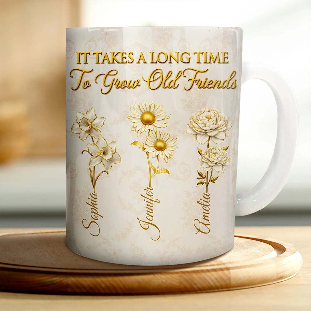 Gold Birth Month Flower Grow An Old Friend - Personalized White Edge-to-Edge Mug