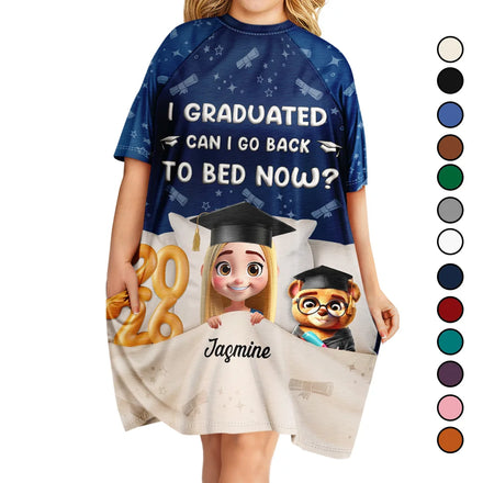 Graduated Can I Go Back To Bed Now - Personalized Women's Sleep Tee