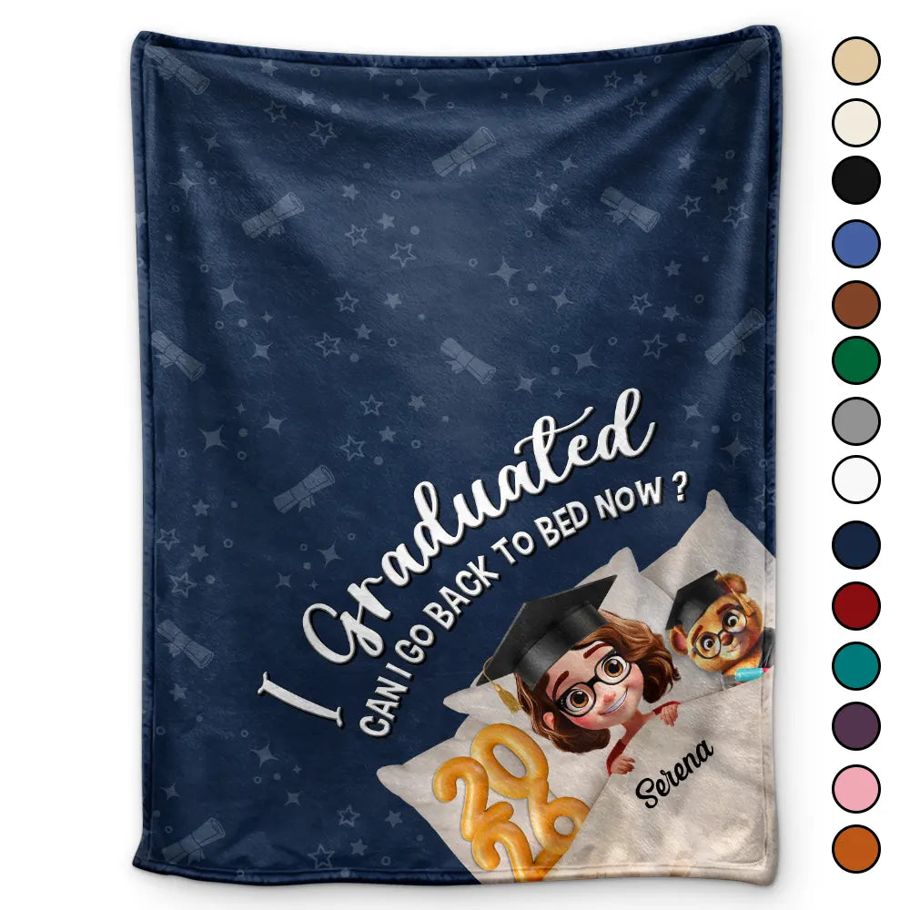 Graduated Can I Go Back To Bed Now 3D Effect - Personalized Fleece Blanket, Sherpa Blanket