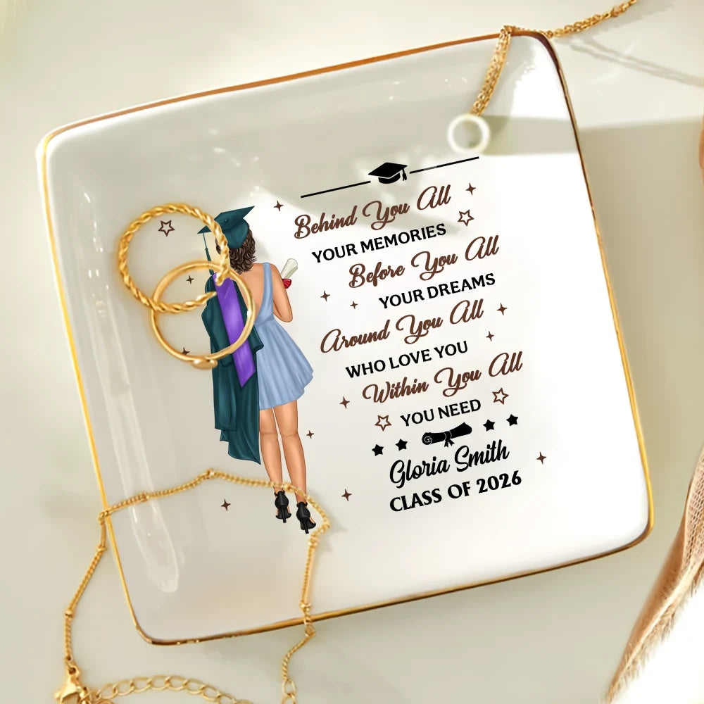 Graduation,Dad - Children,Mom - Children,Gift For Sibling,Gift For Bestie,Happy - Graduation Behind You All Your Memories - Personalized Ring Dish
